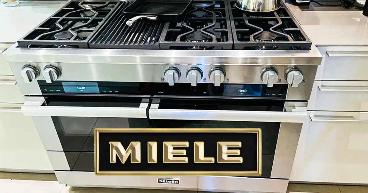 Miele Appliance Repair Los Angeles and Nearby Areas