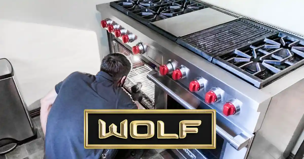 Wolf Appliance Repair in Los Angeles and Nearby Areas