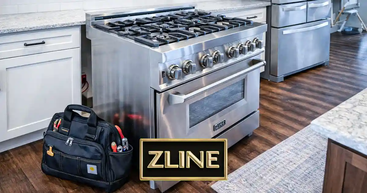 ZLINE Appliance Repair Services Los Angeles and Nearby Areas